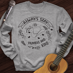 Always Stay Crewneck