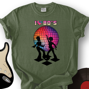 I Love 80s T-Shirt