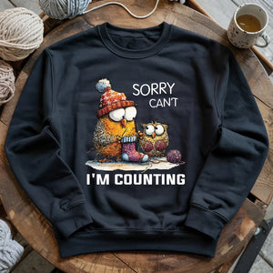 Sorry Cant Sweatshirt