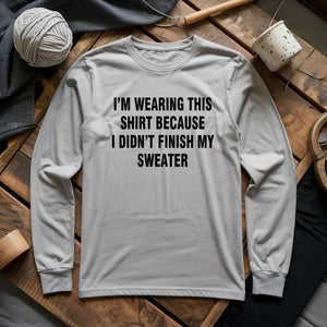 Wearing This Long Sleeve T-shirt