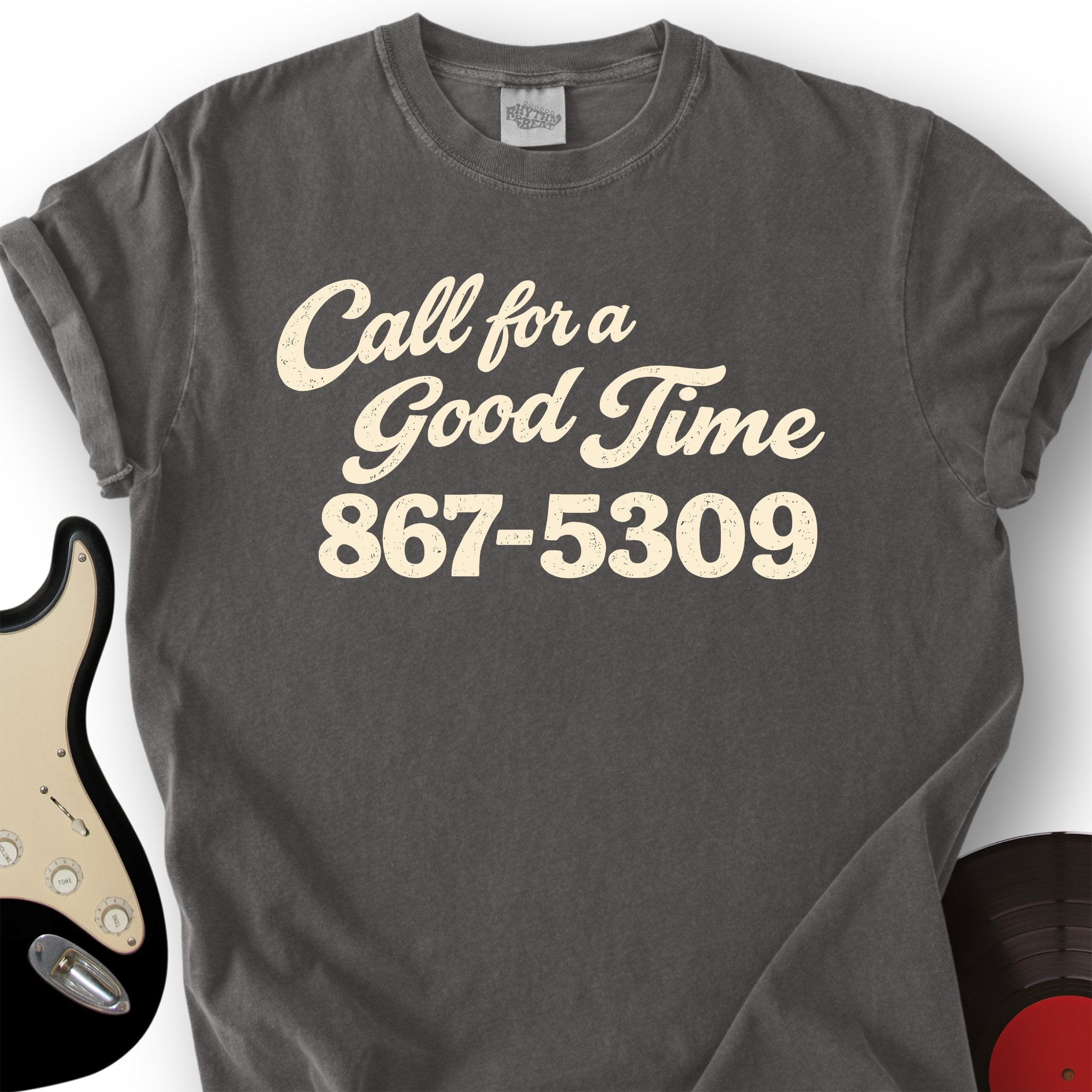 Call For a Good Time T-Shirt