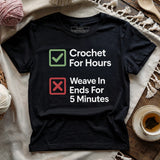 Crochet For Hours T-shirt