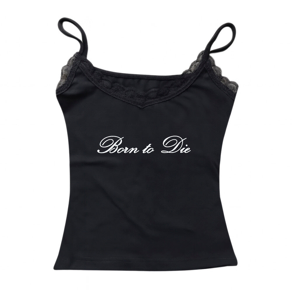 Born to Die Lace Cami Top