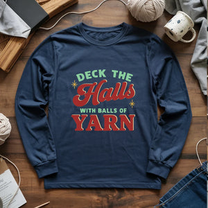 Deck The Hall With Yarn Long Sleeve T-shirt