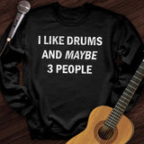 I Like Drums Crewneck