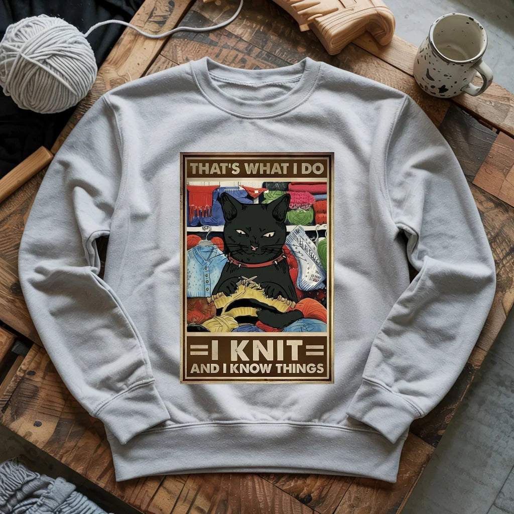 That's What I Do Sweatshirt