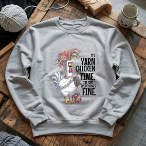 Yarn Chicken Time Sweatshirt